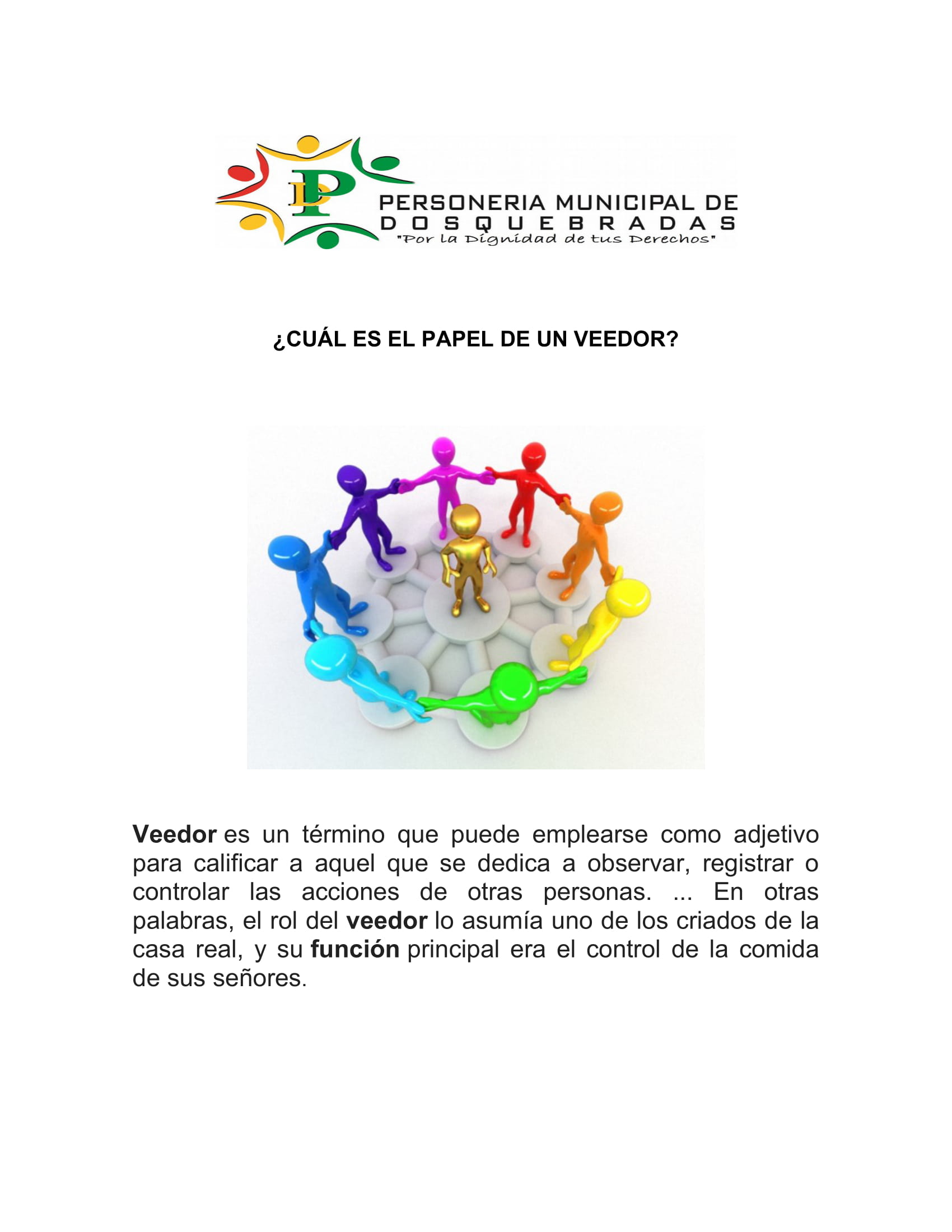 CUAL ES EL PAPEL DEL VEEDOR 1